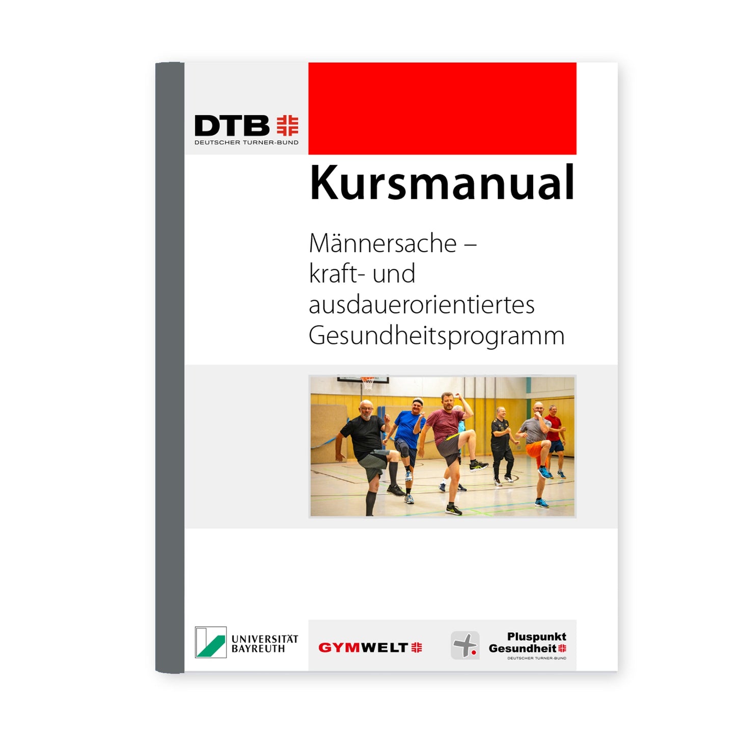 Digitales Kursmanual Männersache - ein kraft- und ausdauerorientiertes Gesundheitsprogramm